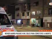 Trujillo: menor habría pagado cuatro mil soles para someterse a aborto