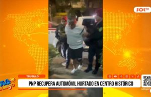 Trujillo: PNP recupera automóvil hurtado en centro histórico