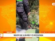 Áncash: mujer cae a un río y es rescatada