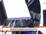 Lambayeque: delincuentes armados asaltan grifo en Picsi