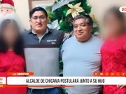 La Libertad: alcalde de Chicama postulará junto a su hijo