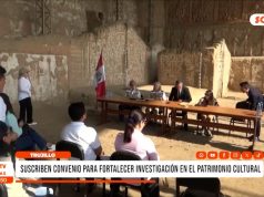 Trujillo: suscriben convenio para fortalecer investigación en el patrimonio cultural