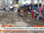 Trujillo: pide investigación en parchado de pista de la Av. Sánchez Carrión