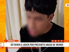 Trujillo: detienen a joven por presunto abuso a menor