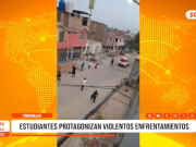 Trujillo: jóvenes estudiantes protagonizan violentos enfrentamientos