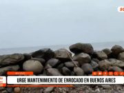 Trujillo: Urge mantenimiento de enrocado en Buenos Aires