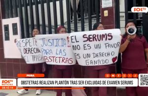 Piura: obstetras realizan plantón tras ser excluidas de examen SERUMS