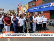 La Libertad: presentan a 687 profesionales y técnicos para reforzar salud