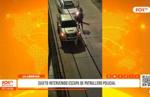 La Libertad: sujeto intervenido escapa de patrullero policial
