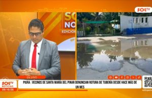 Piura: Vecinos de Santa María del Pinar denuncian rotura de tubería desde hace más de un mes