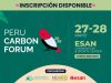 ESAN reúne a líderes globales en el Peru Carbon Forum 2026 para definir la agenda climática