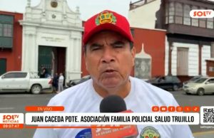 Trujillo: Piden construcción de Hospital para familia policial