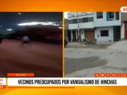 Trujillo: Vecinos preocupados por vandalismo de hinchas