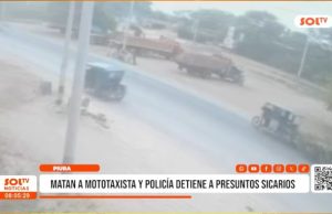 Piura: matan a mototaxista y policía detiene a presunto sicarios