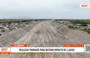 La Libertad: realizan trabajos para mitigar impacto de lluvias