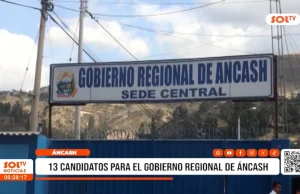Áncash: ya hay candidatos al Gobierno Regional y alcaldía de Huaraz