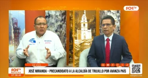 Trujillo: Jose Miranda, candidato por Avanza País, propuestas alcaldia provincial Trujillo