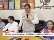 Trujillo: premier supervisó avance de obra de prevención