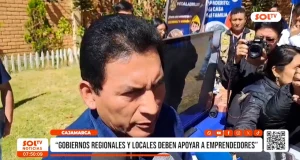 Cajamarca: Gobiernos regionales y locales deben apoyar a emprendedores