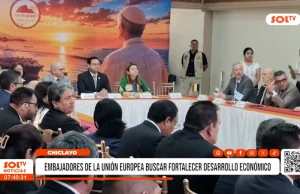 Chiclayo: embajadores de la Unión Europea se reúnen con gobernador regional