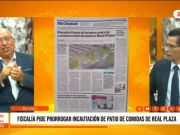 Prórroga en Real Plaza pondría en riesgo 12 mil empleos, advierte economista