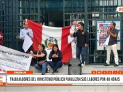 Piura: trabajadores del Ministerio Público acatan paro nacional de 48 horas