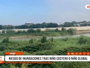 Piura: riesgo de inundaciones tras niño costero o niño global