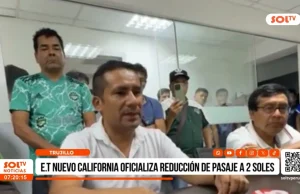 Trujillo: E.T. Nuevo California oficializa reducción de pasaje a S/ 2