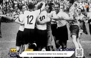 Deportes: La final del Mundial de Suiza 1954 que sorprendió al mundo del fútbol
