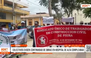 Piura: colectivos exigen fondos para hospital de alta complejidad