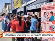 Lambayeque: vacunarán en aeropuerto por la llegada del papa León XIV