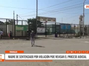 Trujillo: familiares piden revisar condena por violación sexual