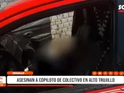 Trujillo: asesinan a copiloto de colectivo en Alto Trujillo