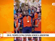 Deportes: en el tiempo extra, España venció a argentina para consagrarse Campeón del Mundo 2026