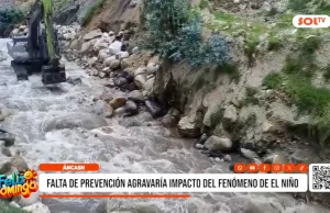 Áncash: falta de prevención agravaría impacto de fenómeno El Niño