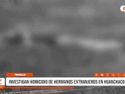 Trujillo: Investigan homicidio de hermanos extranjeros hallados en Huanchaco