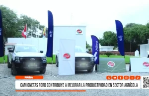 Piura: Empresa agroindustrial incorpora 40 camionetas Ford para fortalecer sus operaciones