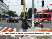 Trujillo: vendedor ambulante muere atropellado cerca de desfile escolar