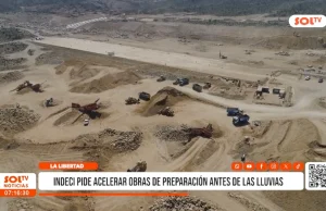 La Libertad: Indeci pide acelerar obras de preparación ante las lluvias