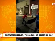 Trujillo: indigente se enfrenta a trabajadora de limpieza del Segat