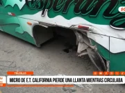 Trujillo: micro de E.T. California pierde una llanta mientras circulaba