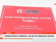 La Libertad: cuatro intentos de feminicidio y casi diez mil denuncias de violencia