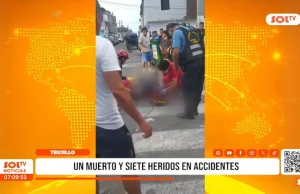 Trujillo: un muerto y siete heridos en accidente