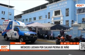Trujillo: médicos luchan por salvar pierna de niño