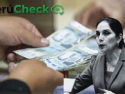 Nacional: Perú Check afirma imprecisión sobre si salarios se duplicaron en una década