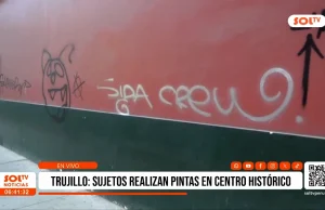 Trujillo: Captan a sujetos realizando pintas en el centro histórico
