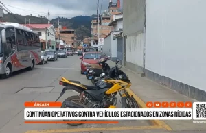 Áncash: continúan operativos contra vehículos estacionados en zonas rígidas