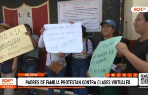 El Porvenir: padres de familia protestan contra clases virtuales