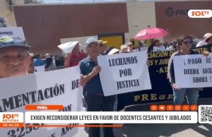 Piura: exigen reconsiderar leyes en favor de docentes cesantes y jubilados