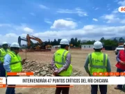 Ascope: intervendrán 47 puntos críticos del río Chicama